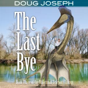 The Last Bye by Doug Joseph (logo)